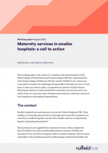 Maternity services in smaller hospitals: A call to action